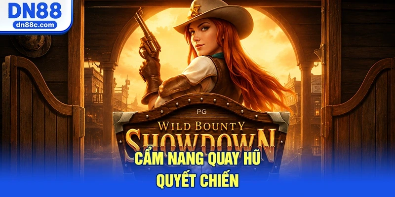 Cẩm Nang Quay Hũ Quyết Chiến Tiền Thưởng Bất Bại