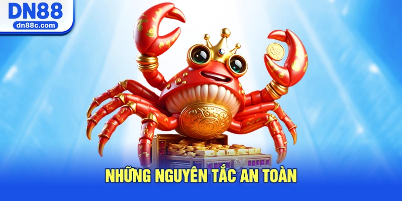 Những Nguyên Tắc An Toàn
