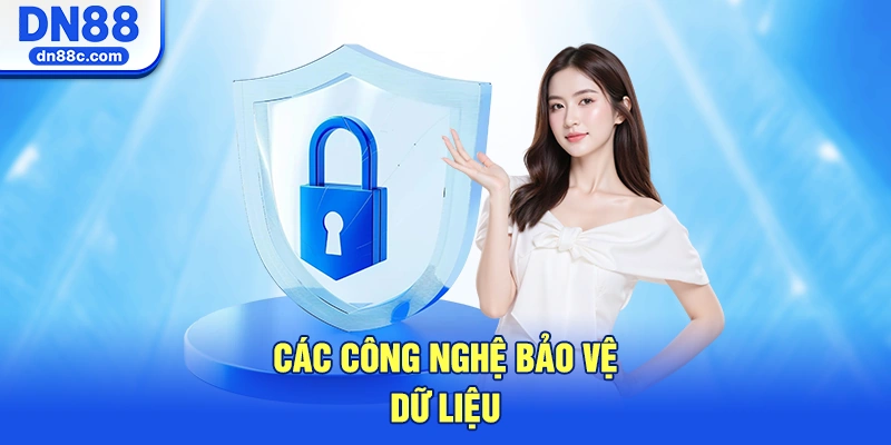 Chi Tiết Các Công Nghệ Bảo Vệ Dữ Liệu