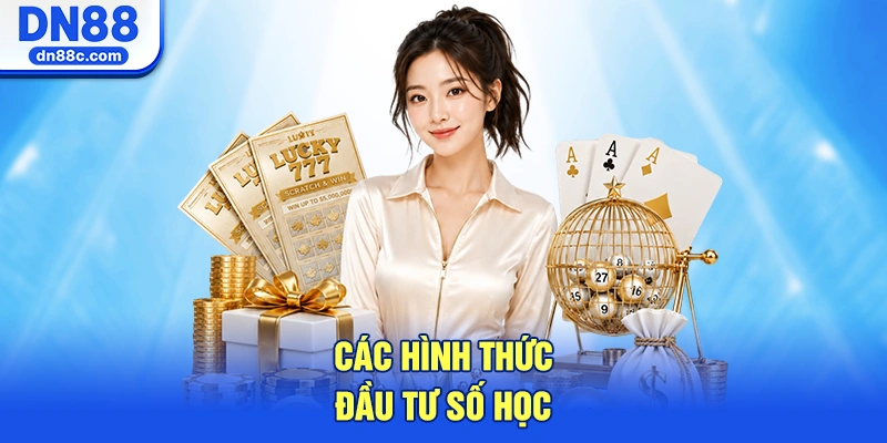 Các Hình Thức Đầu Tư Số Học