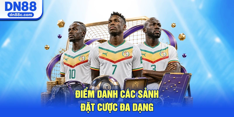 Điểm Danh Các Sảnh Đặt Cược Đa Dạng